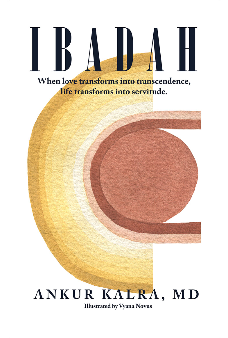 Ibadah: When love transforms into transcendence, life transforms into servitude